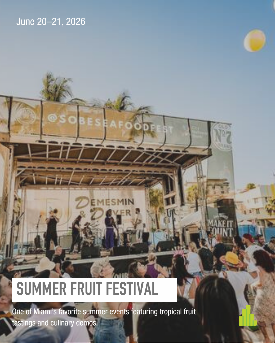 Summer Fruit Festival Miami June 2026